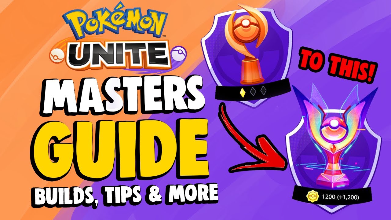 POKEMON UNITE MASTER GUIDE | How I got to Master | Builds, Pokemon, Strategies & More