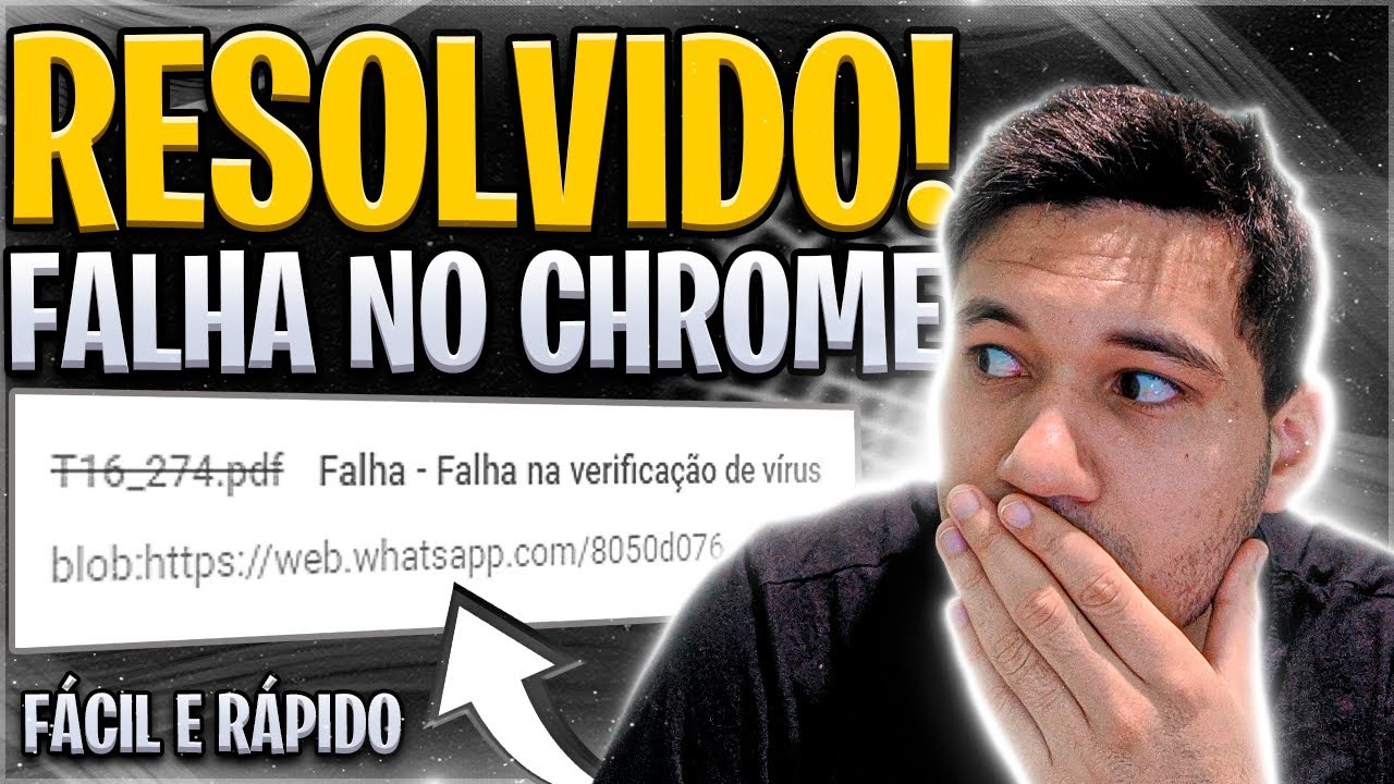Falha na Verifica&ccedil;&atilde;o de V&iacute;rus Chrome e Firefox ( RESOLVIDO 2023 )
