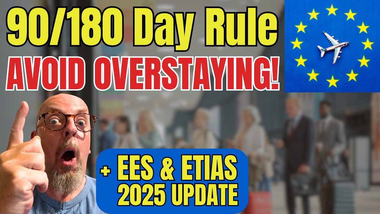 Avoid Overstaying in Europe! Schengen 90/180 Rule + EES & ETIAS Updates