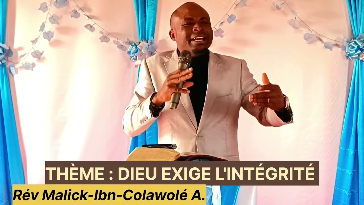 DIEU EXIGE L'INTÉGRITÉ 