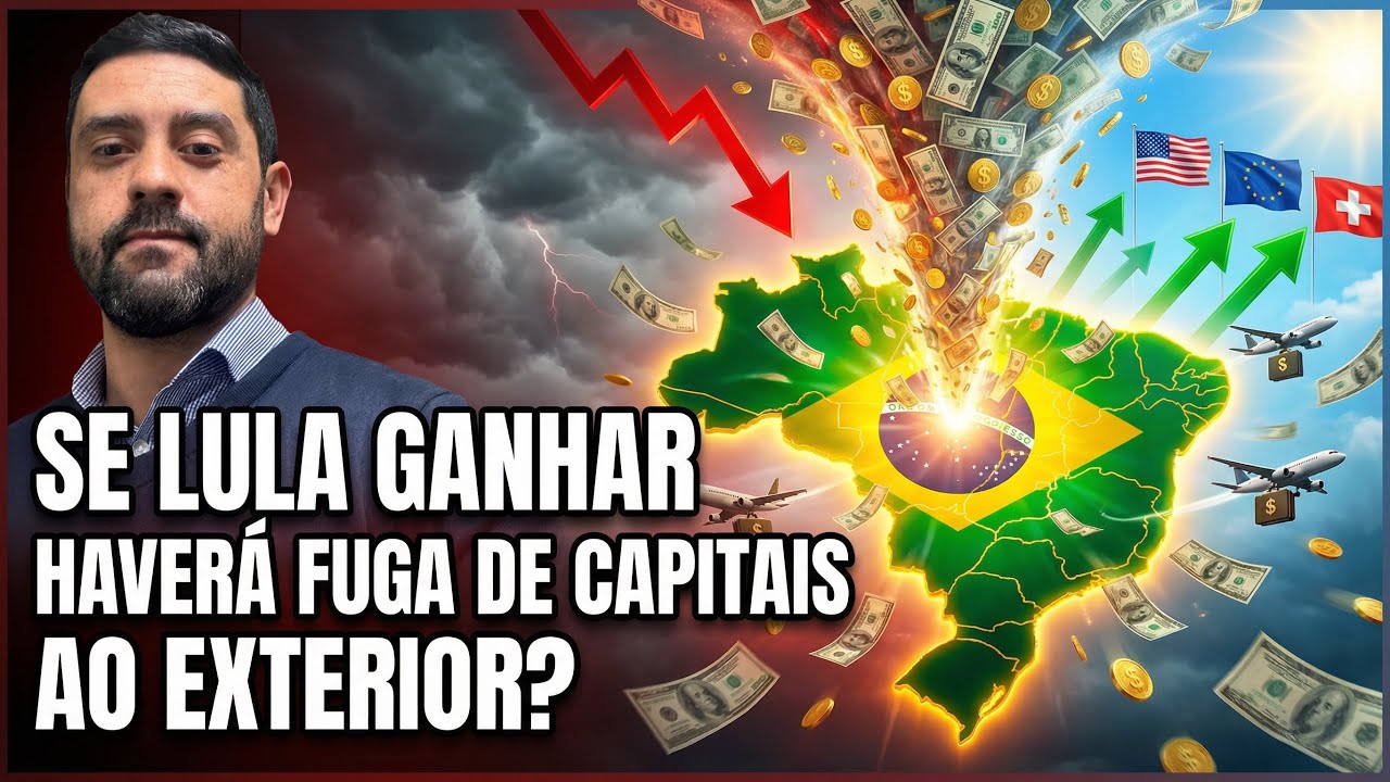 Risco de LULA ganhar gera FUGA de capitais para o EXTERIOR? Estruture seu PATRIMÔNIO!