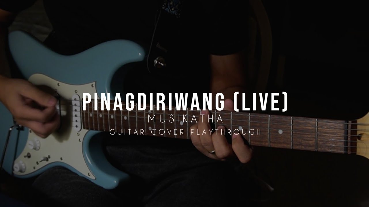 Musikatha - Pinagdiriwang Live (Guitar Cover Playthrough)