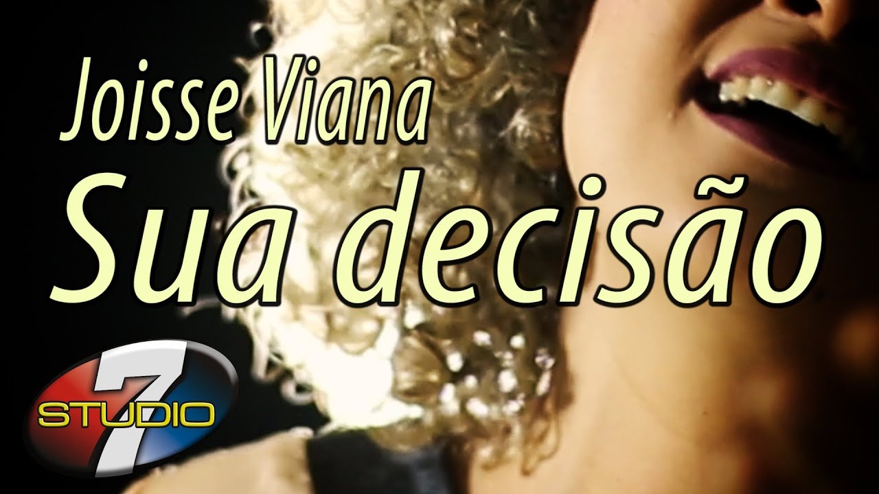 Clipe sua decis&atilde;o JOISSE VIANA