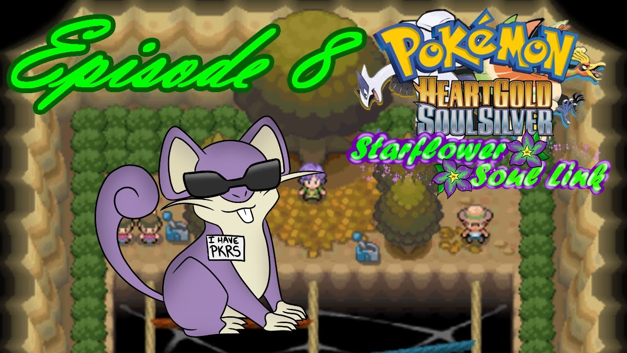 Pokemon HeartGold SoulSilver Starflower Soul Link | Episode 8: Finally! The Game's Mercy