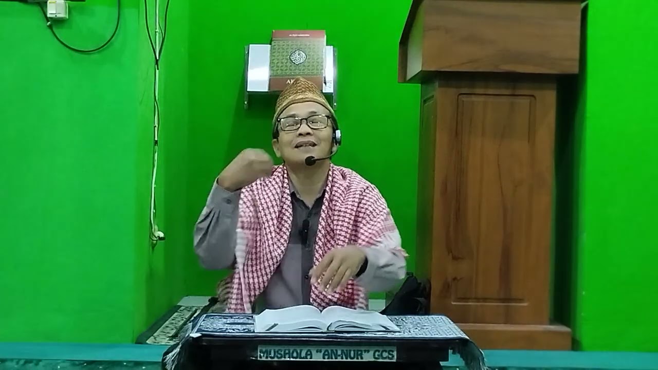 Kajian Rutin Kitab Tanbihul Ghofilin Bab Silaturahmi bersama Bp Ust. H. Wilys Dul Jubaedi, S.Ag