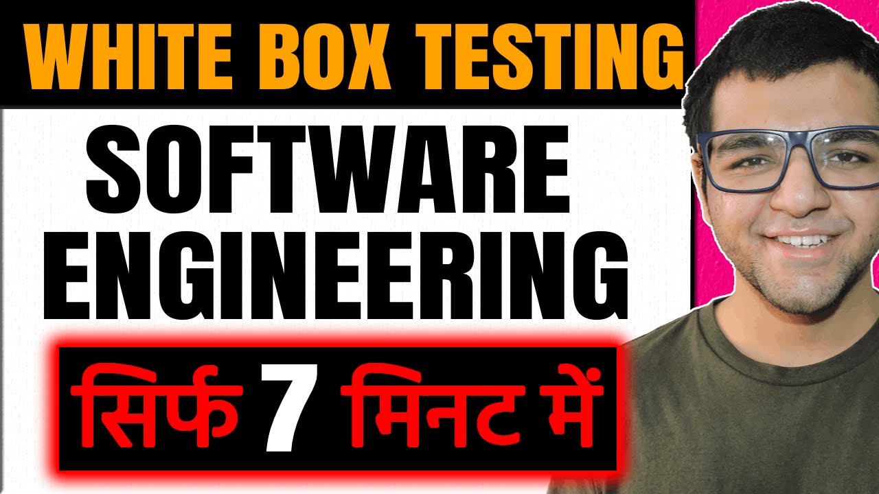 White Box Testing 🔥