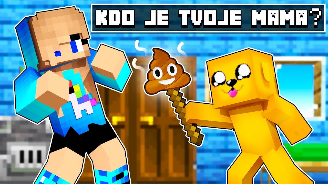 Kdo je Tvoje MAMKA v Minecraftu?