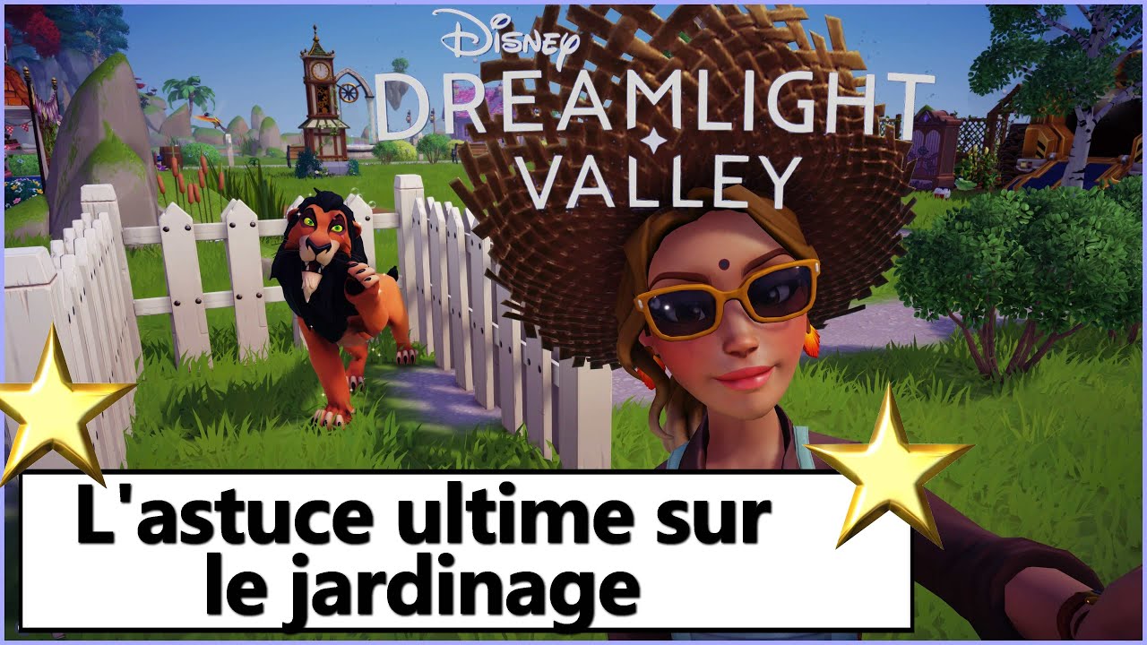 Comment jardiner plus efficacement et rapidement sur Disney Dreamlight Valley - tuto - FR