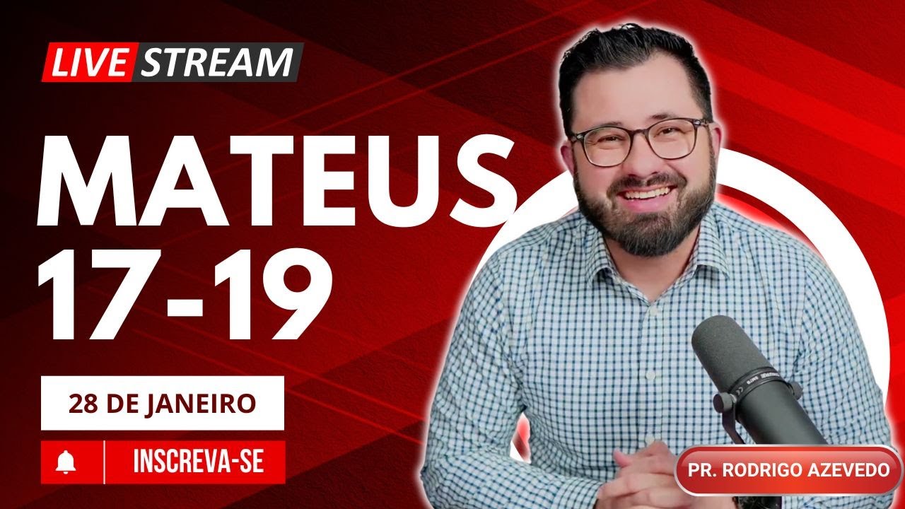 Mateus 17-19 (Dia 284) - A Gl&oacute;ria do Rei e a &Eacute;tica do Reino