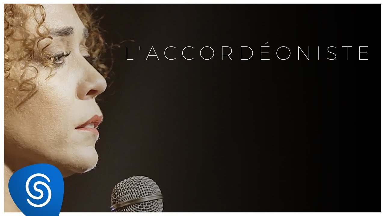 Laila Garin e A ROda - L'accordéoniste (Laila Garin e A ROda - Ao Vivo)
