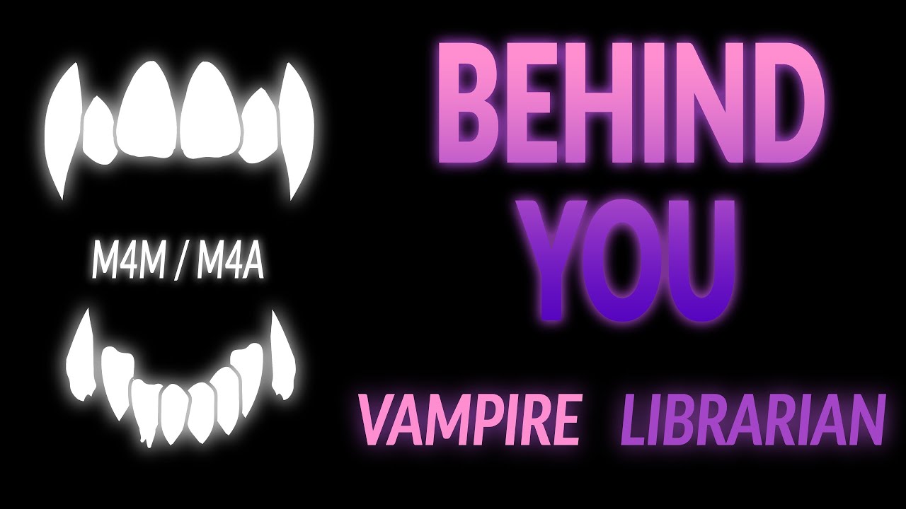 (m4m asmr) Soft Dom Vampire Librarian Beguiles You [m4a] [spicy] [comfort] [ASMR Roleplay]