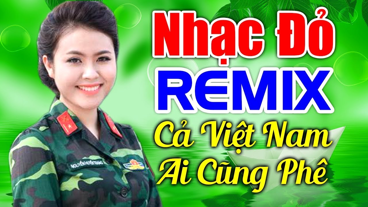 LK Nhạc Đỏ 2021 Remix Bass Căng Hay Nhất Lịch Sử Việt Nam | Nhạc C&aacute;ch Mạng Remix Bất Hủ
