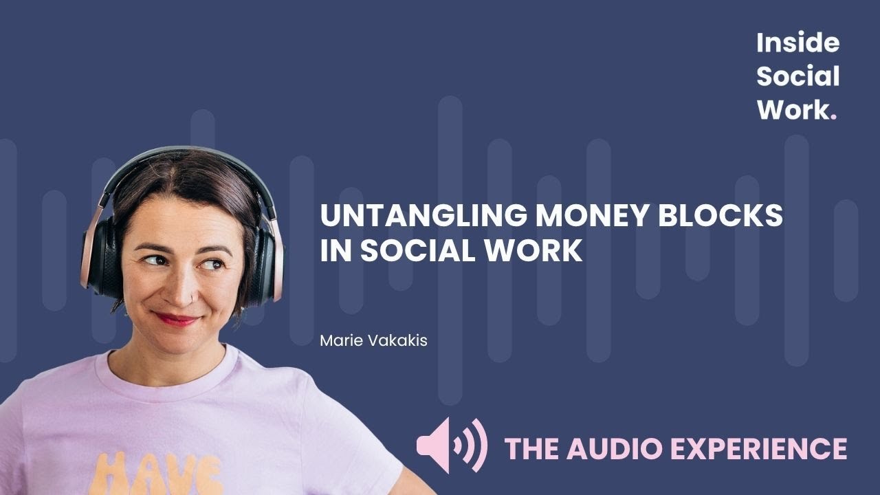 Untangling money blocks in social work