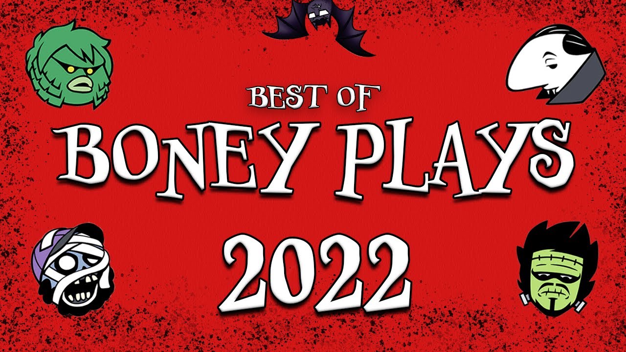 BEST OF BONEY PLAYS 2022