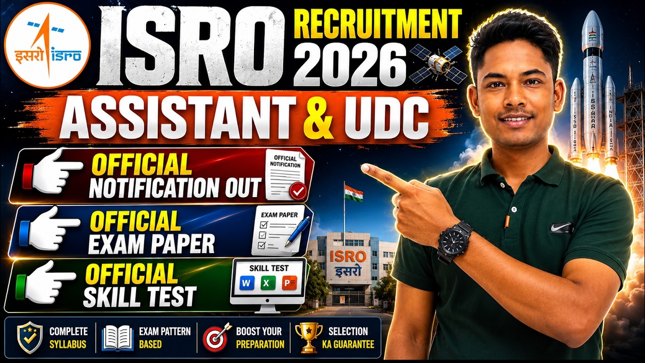 ISRO ASSISTANT & UDC 2026 II OFFICIAL NOTIFICATION OUT