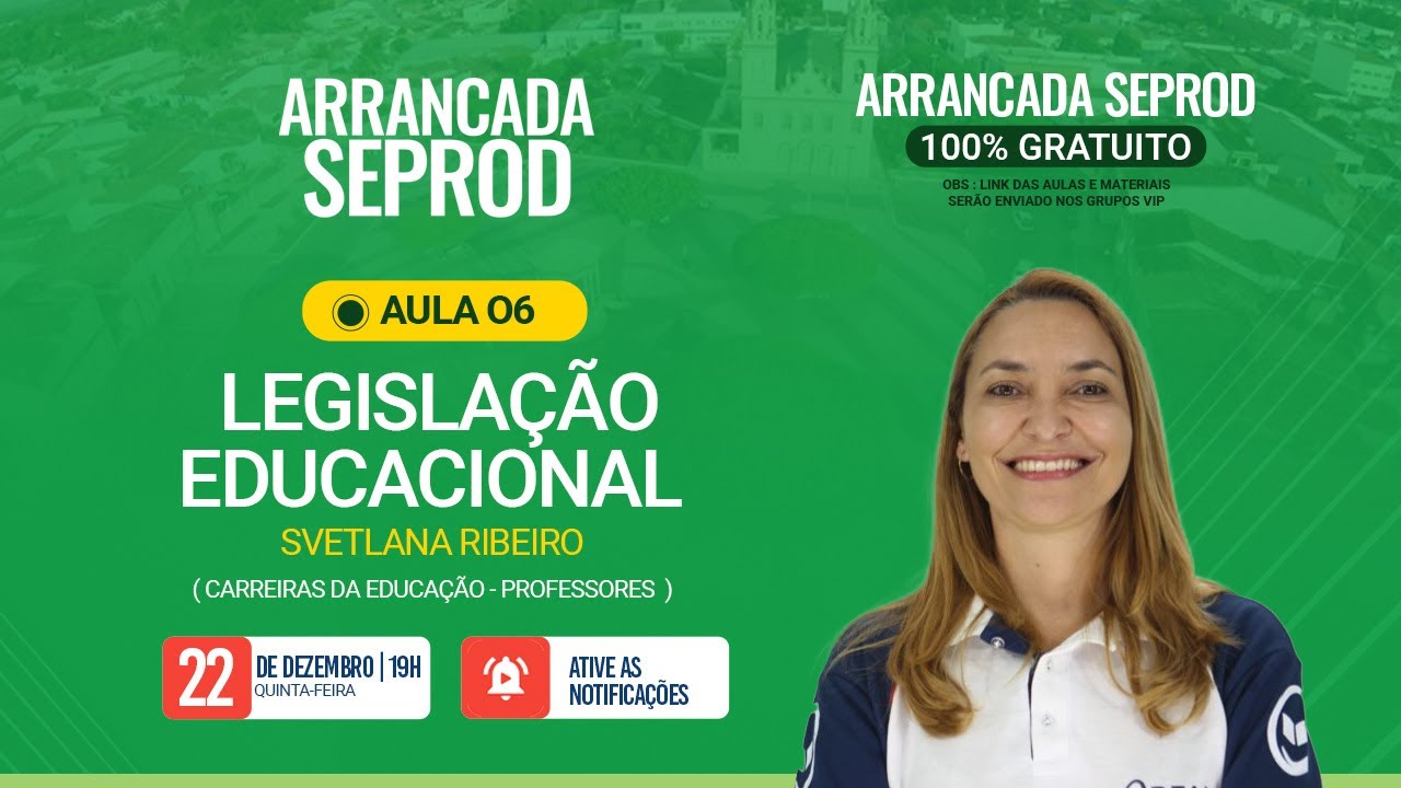 ARRANCADA SEPROD - LEGISLAÇÃO EDUCACIONAL