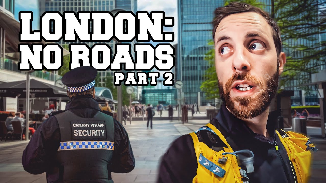 Things get silly as I enter the heart of the city [London no roads #2]