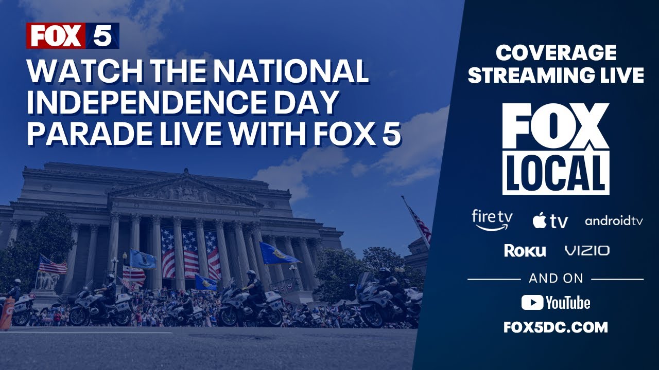 LIVE: DC's annual Independence Day Parade | FOX 5 DC