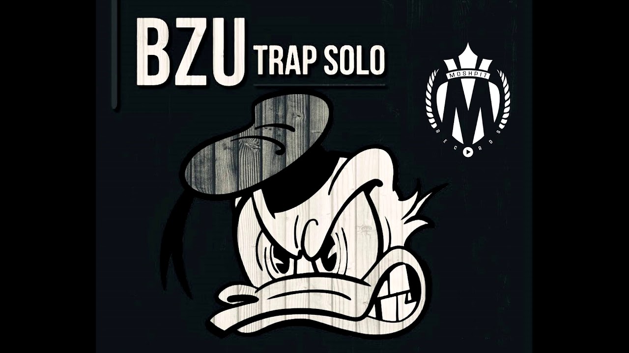 Baziu BZU- Solo Trap 2