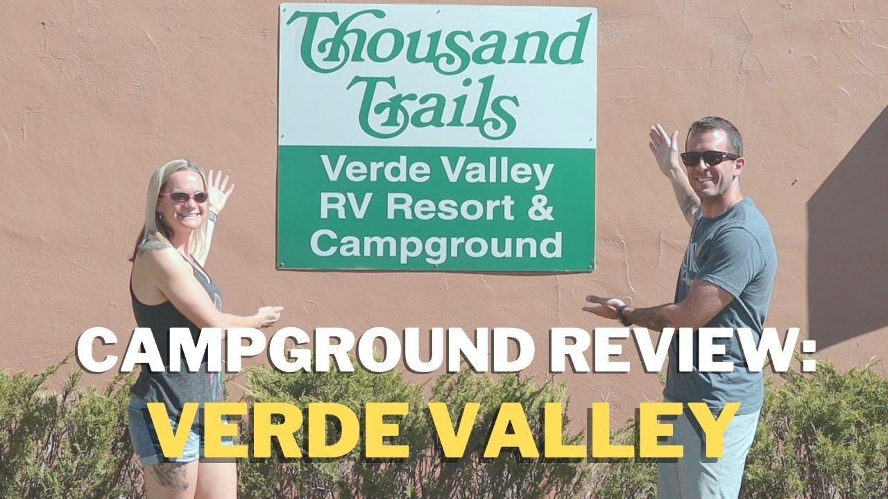 THOUSAND TRAILS VERDE VALLEY RV CAMPGROUND REVIEW || RV ARIZONA || Ep. 11