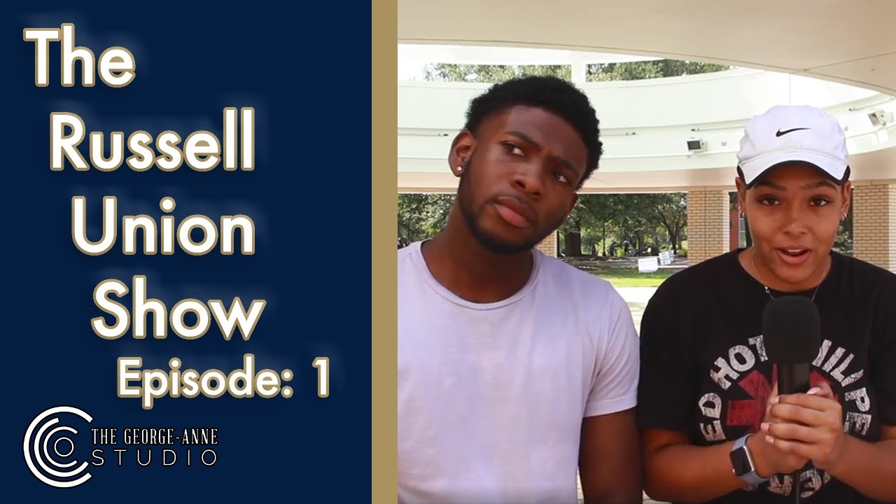 The Russell Union Show: Episode 1