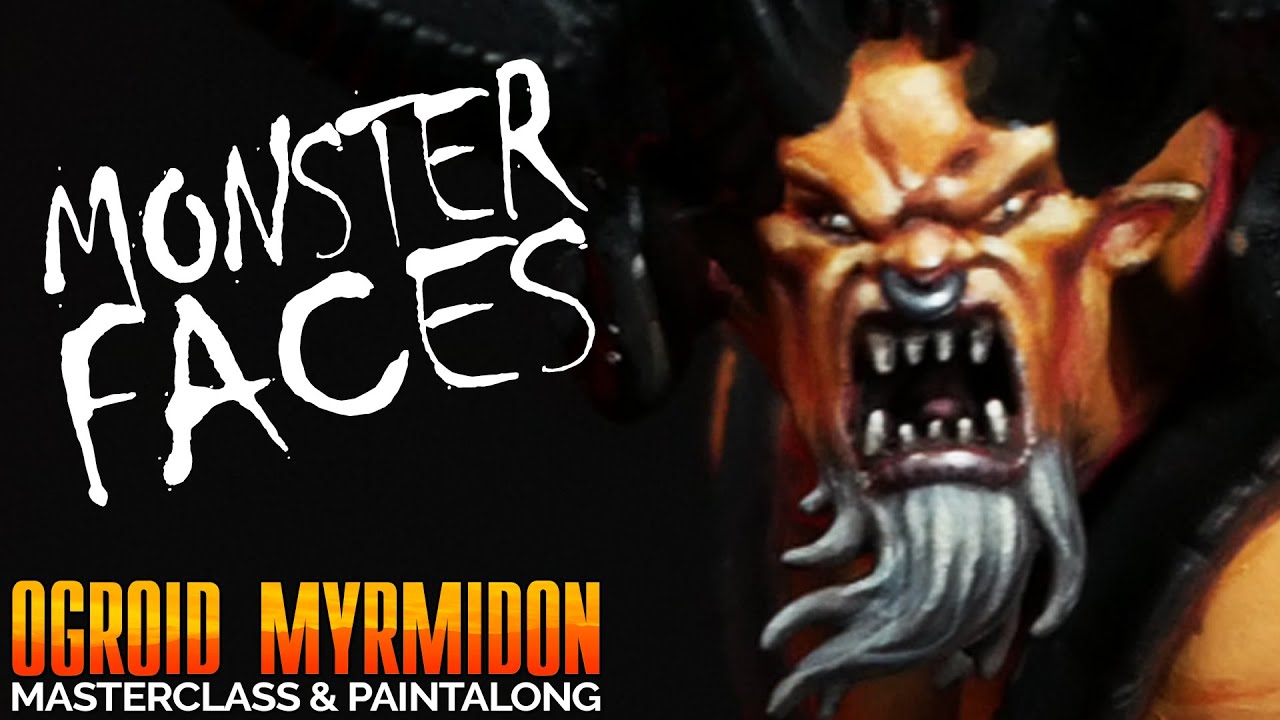 How to paint MONSTER Faces for Warhammer - Ogroid Myrmidon Masterclass Part 3