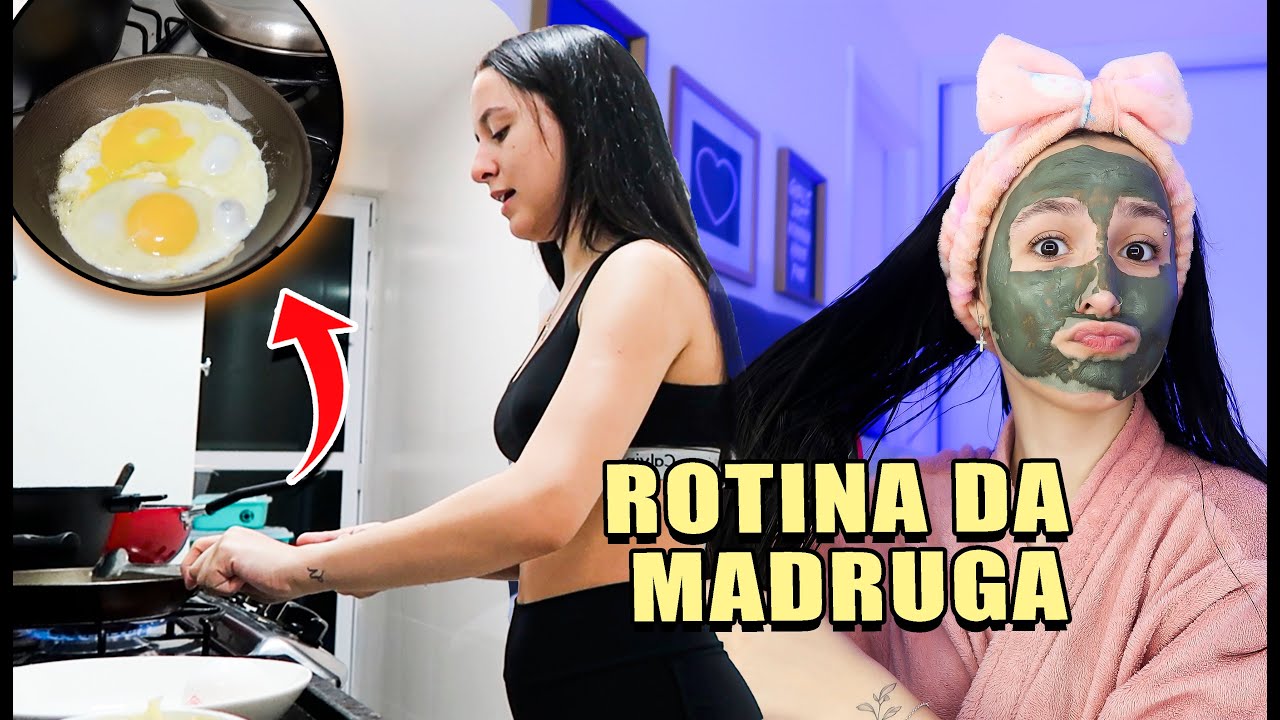 PASSANDO UMA MADRUGADA COMIGO! ROTINA DA MADRUGA