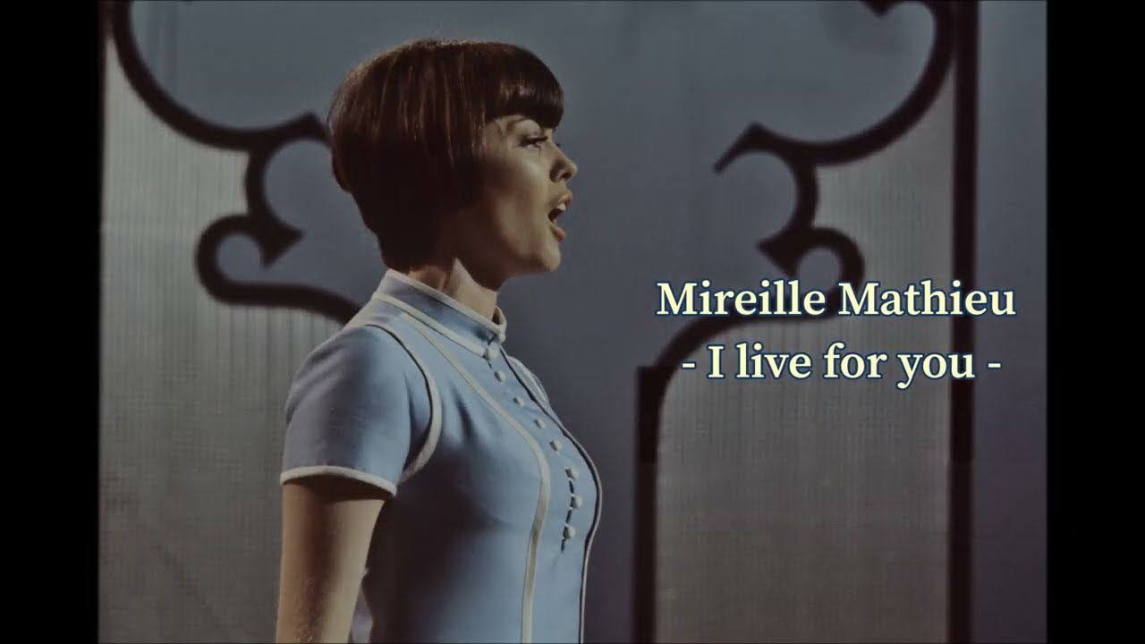 Mireille Mathieu - I Live For You (Vivre Pour Toi)-1970- Magyar felirattal-Hungarian subtitles