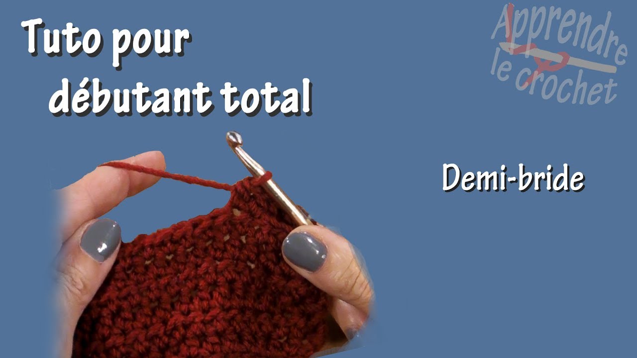 Tuto crochet pour d&eacute;butant total : Demi-bride