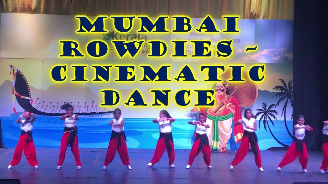 Mumbai Rowdies- Cinematic Dance