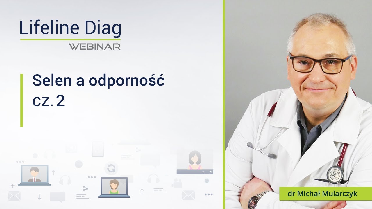 Webinar - Selen a odporność cz.2