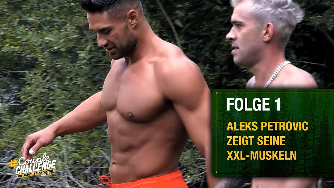 Alle sind begeistert: Aleks Petrovic zeigt seine XXL-Muskeln | #CoupleChallenge - Folge 01