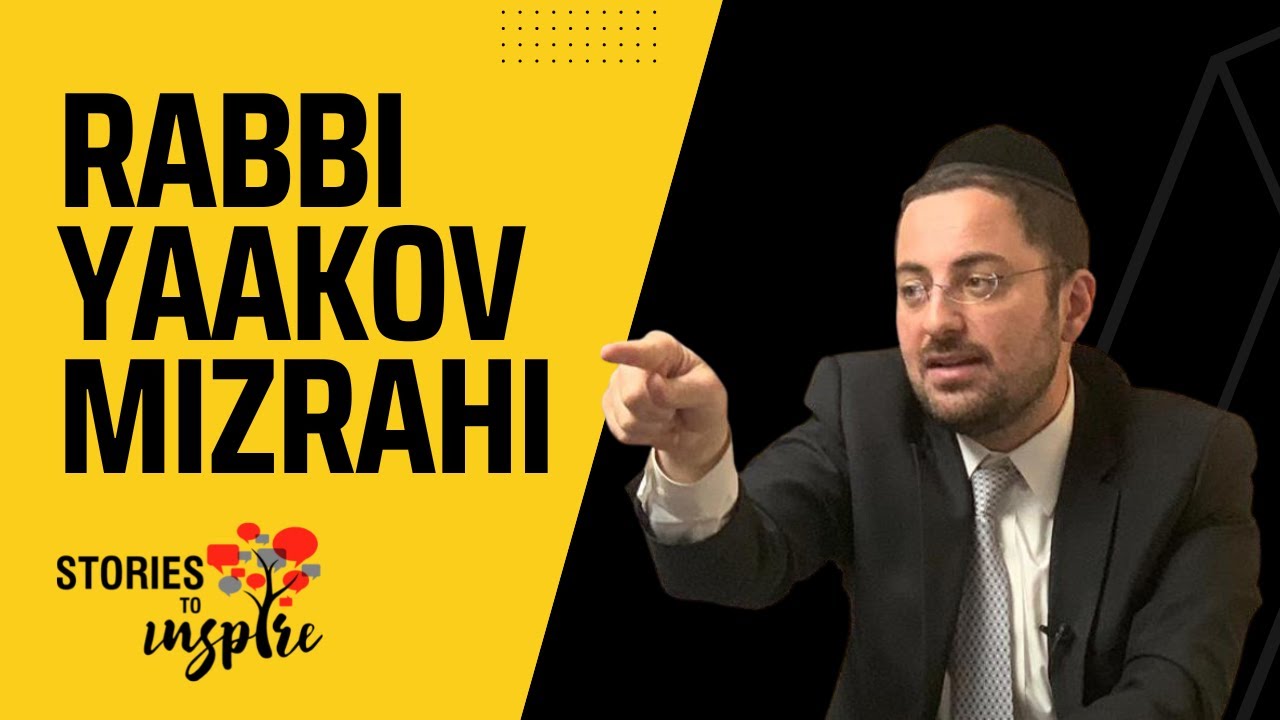 HASHEM Runs The WORLD - Rabbi Yaakov Mizrahi (Bitachon) STORY