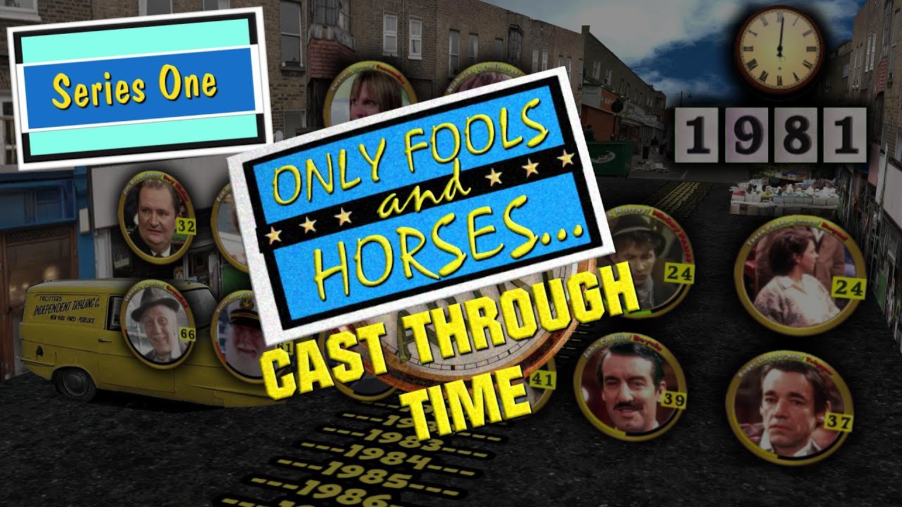 Only Fools & Horses Cast Through Time (1915-2025)