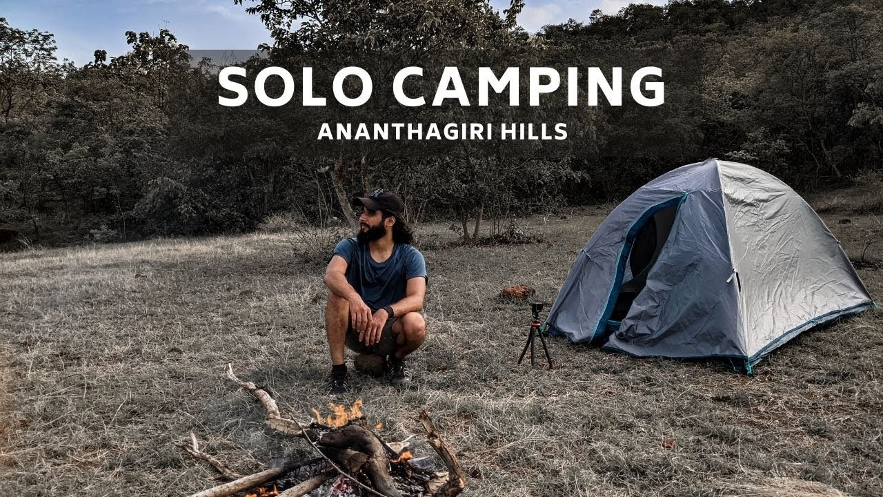 Solo Camping | Ananthagiri hills | Things to know before camping