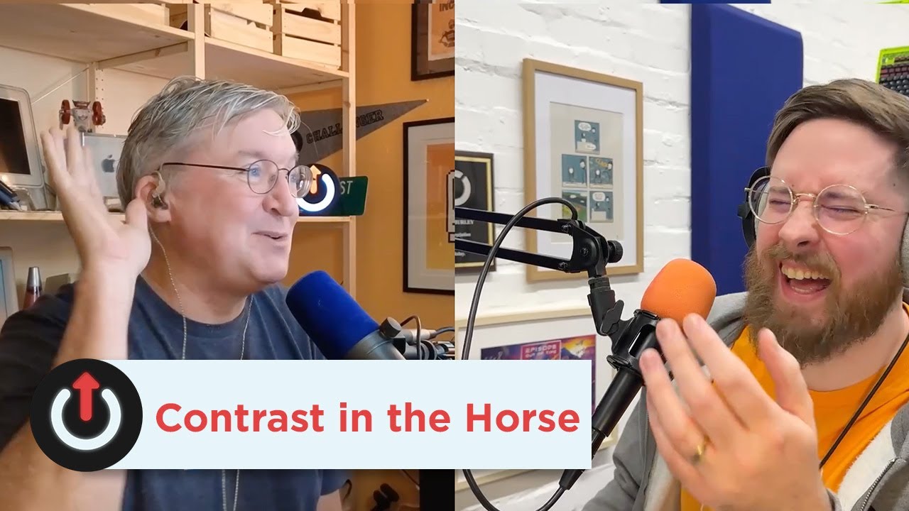 Contrast in the Horse | Upgrade 595