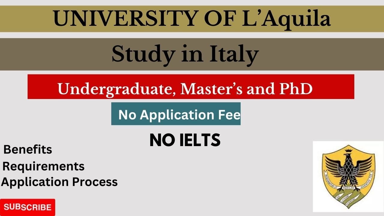 University of L'Aquila/Study in Italy/Fully funded Scholarship/NO APPLICATION FEE AND IELTS