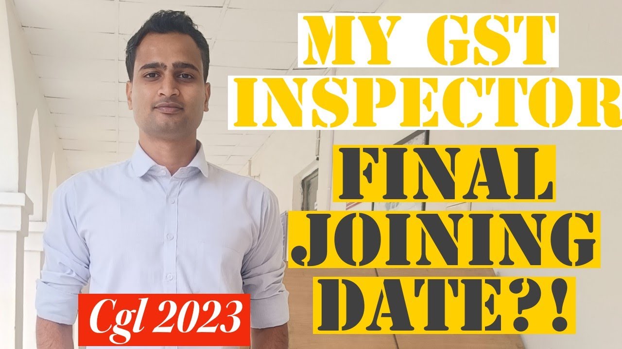 My GST Inspector Joining Date? SSC CGL 2023 Joining | UpscWithJatin #cgl2024 #cgl #ssc