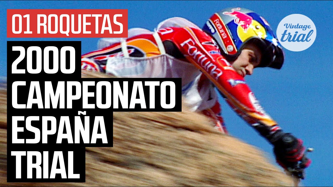 01 ROQUETAS (Spain) 🇪🇸 | 2000 CAMPEONATO ESPAÑA TRIAL