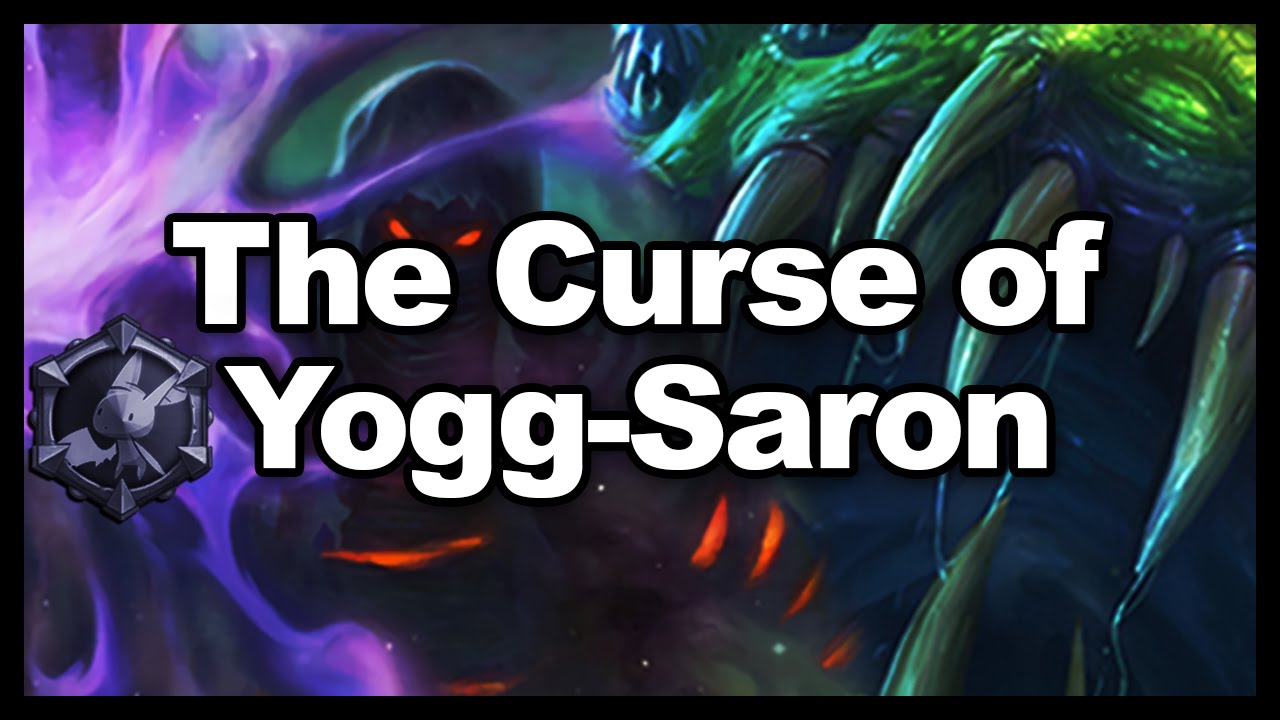 The Curse of Yogg-Saron