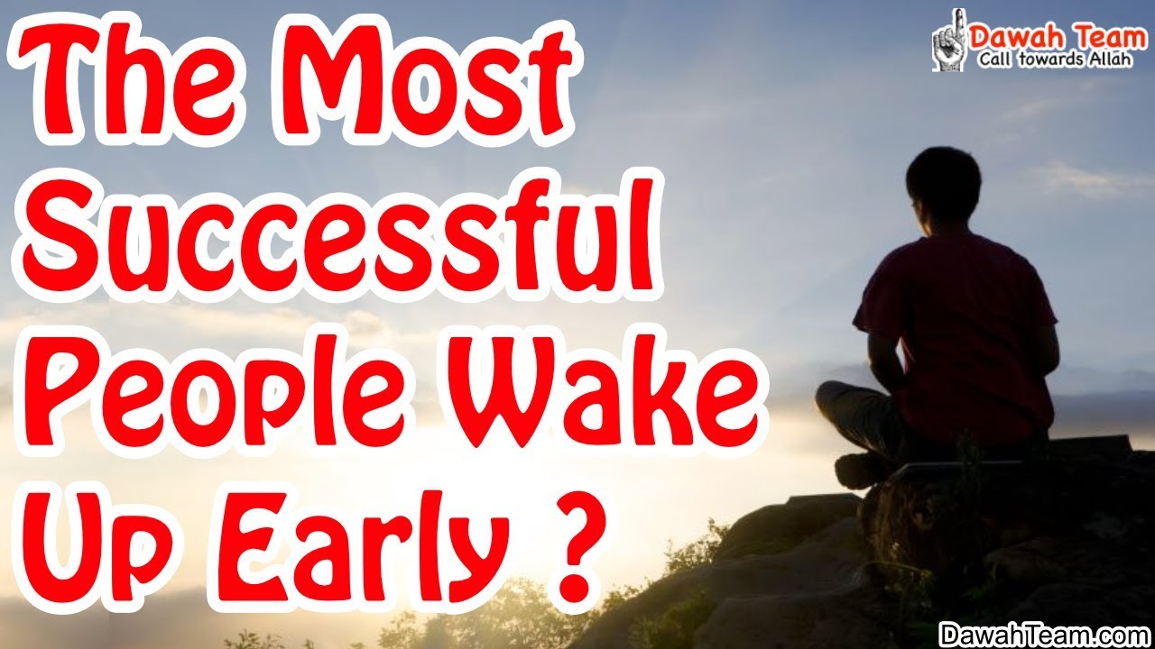 The Most Successful People Wake Up Early  ᴴᴰ ┇Mufti Menk┇ Dawah Team