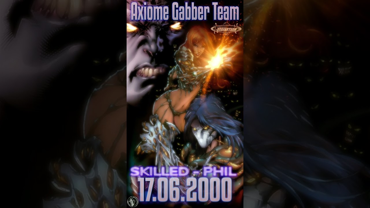 l'Axiome - 17.06.00 - Axiome Gabber Team