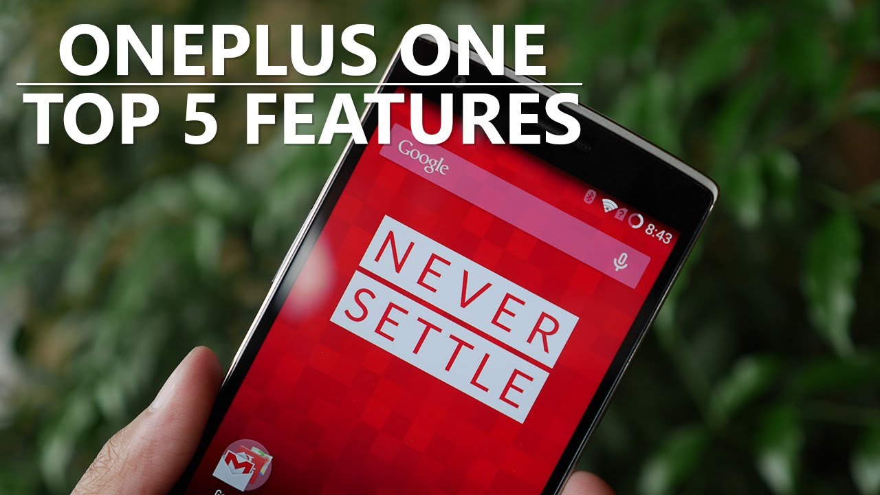 OnePlus One - Top 5 Features
