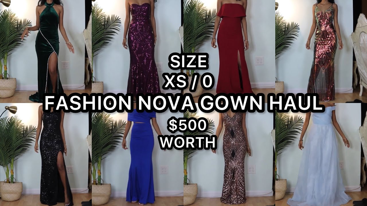 $500 WORTH OF FASHION NOVA GOWNS! SIZE XS (9) PROM FORMAL LONG DRESSES SLIM PETITE SKINNY GIRL / 0