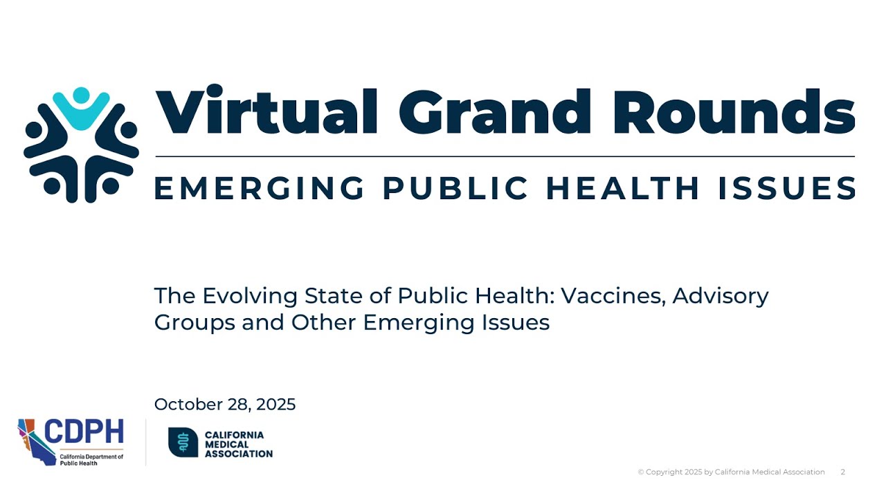 Virtual Grand Rounds: The Evolving State of Public Health (Vaccines, Advisory Groups & More)