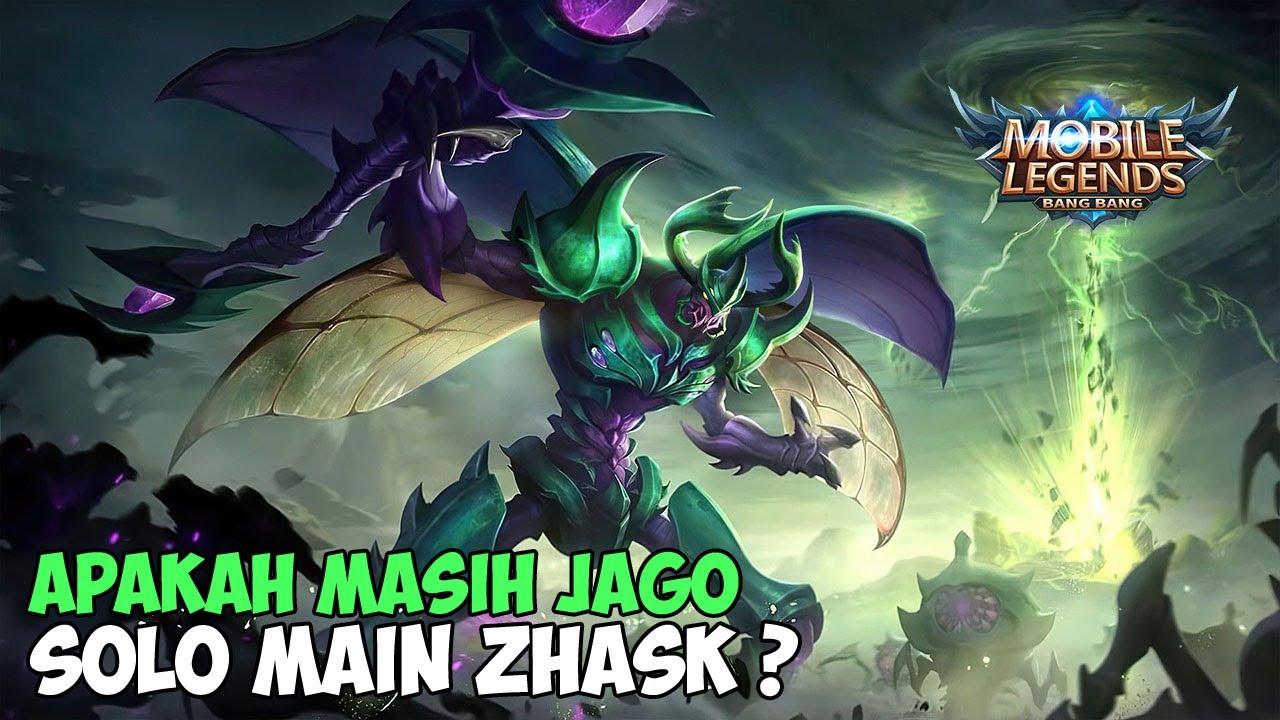 Main Mobile Legend Solo Pakai Zhask ! Biar Jadi Top Global Zhask - Mobile Legend Indonesia