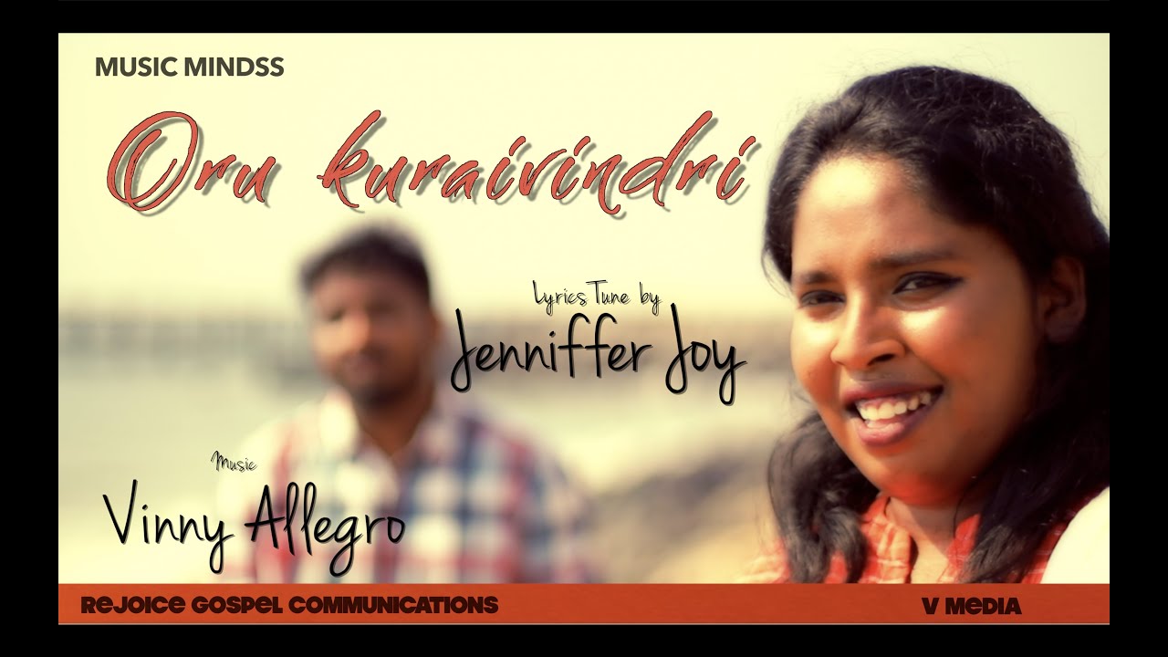 Oru Kuraivindri | Jenniffer Joy | Vinny Allegro|Latest worship song | 4K