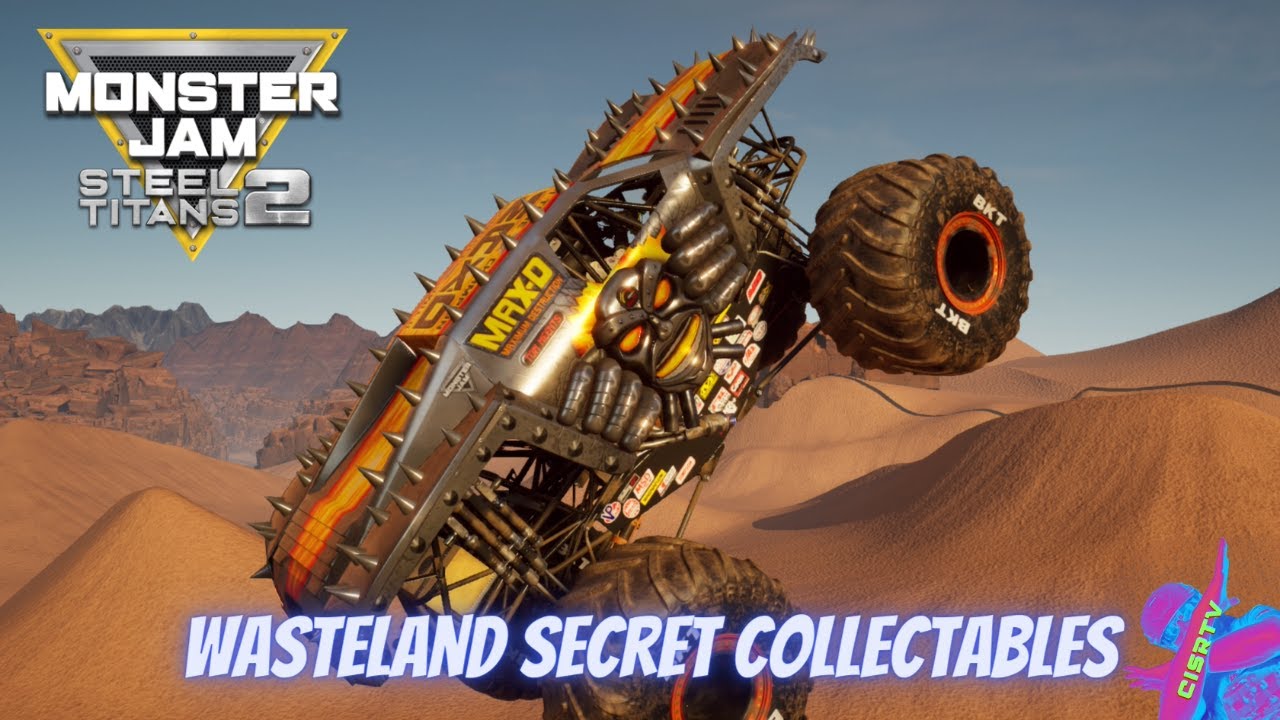Monster Jam Steel Titans 2 Open World Gameplay | Secret Collectable in WASTELAND w/fun commentary