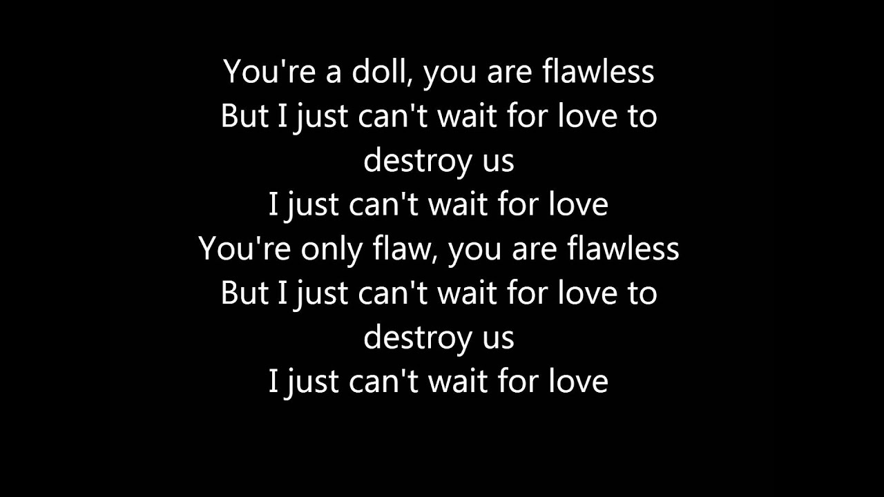 Flawless - The Neighbourhood Lyrics
