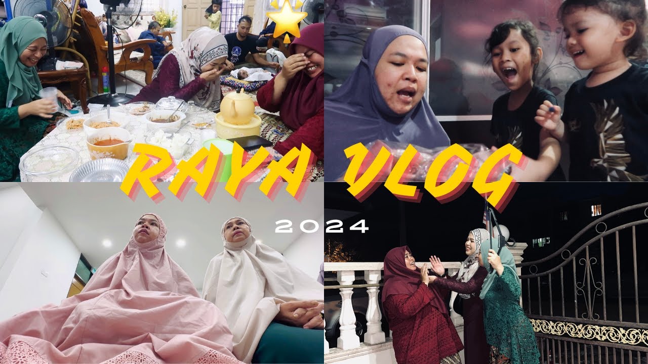 susah nak paham vlog ni tapi cuba la paham | RAYA VLOG 2024